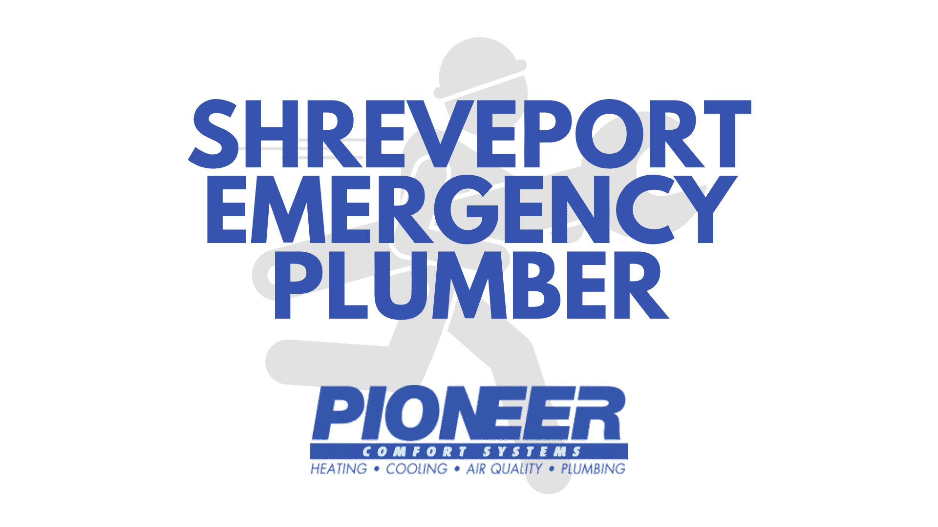 Shreveport Emergency Plumber