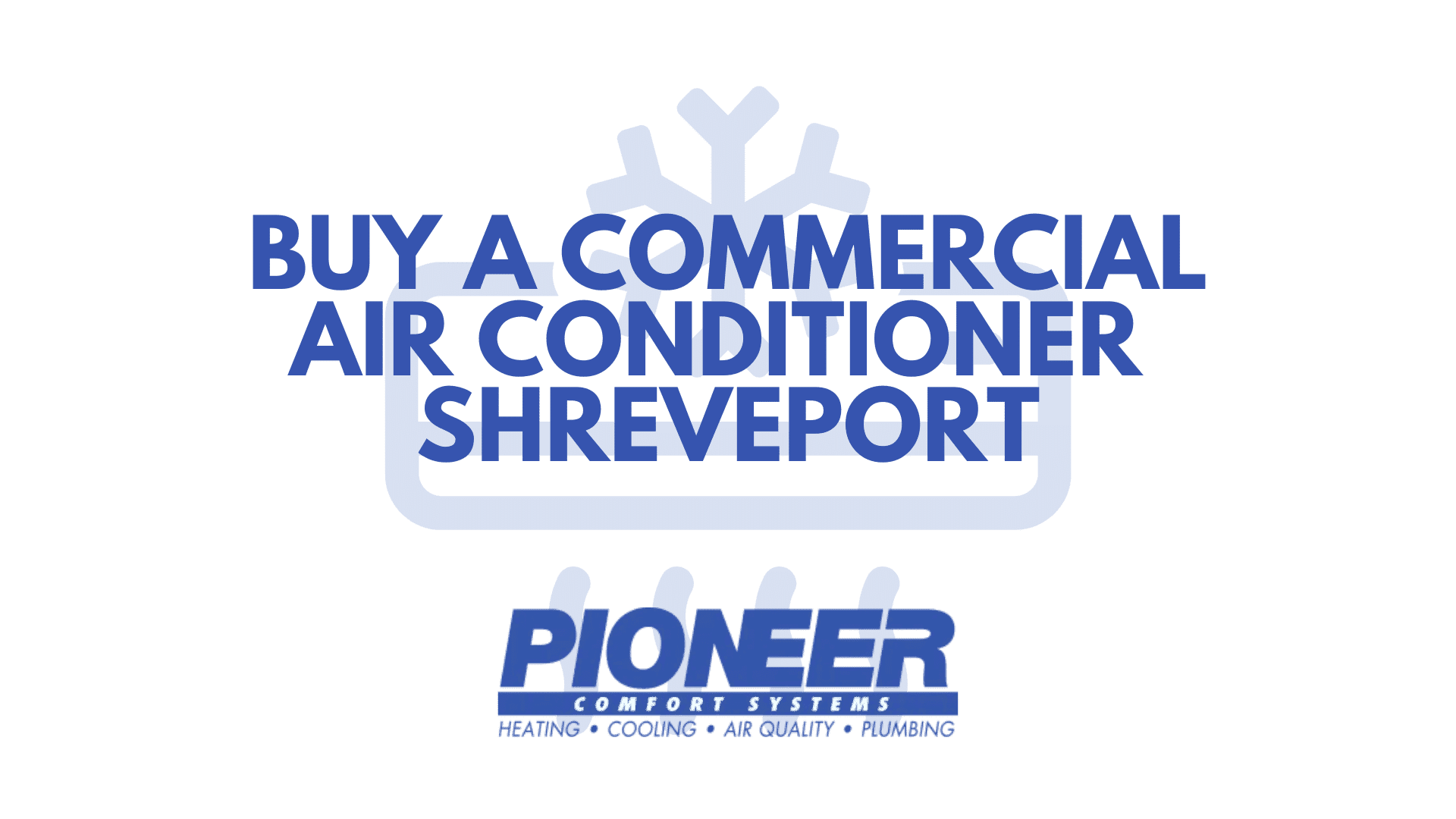 purchase a commercial ac unit shreveport, la
